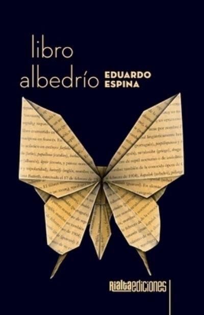 Cover for Eduardo Espina · Libro albedrio (Pocketbok) (2021)