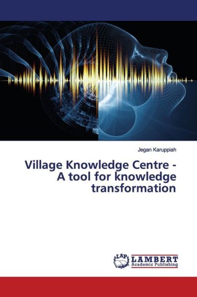 Cover for Karuppiah · Village Knowledge Centre - A (Book) (2019)