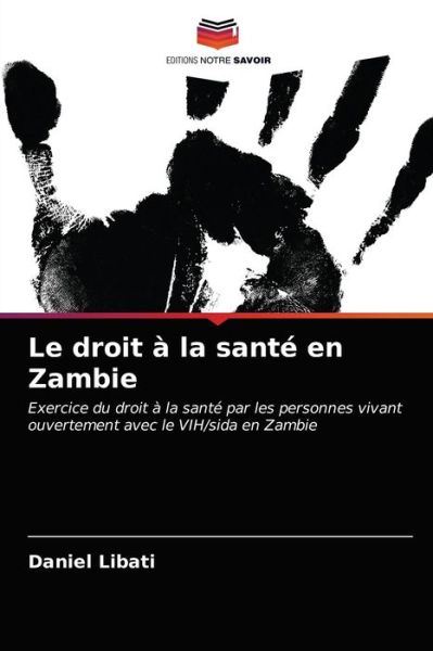Cover for Daniel Libati · Le droit a la sante en Zambie (Paperback Book) (2021)