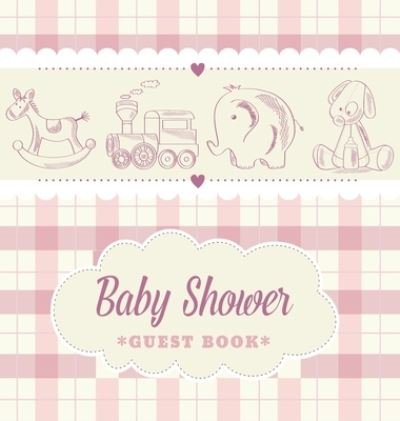 Cover for Casiope Tamore · Baby Shower Guest Book (Hardcover Book) (2020)