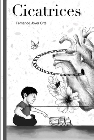 Cover for Fernando Jover Orts · Cicatrices (Paperback Book) (2021)
