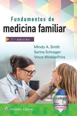 Fundamentos de medicina familiar - Mindy A Smith - Libros - Lippincott Williams & Wilkins - 9788417370459 - 17 de enero de 2019