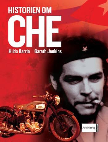 Cover for Ukendt forfatter · Jenkins,Gareth, Historien om Che (N/A) [1. Ausgabe] (2006)