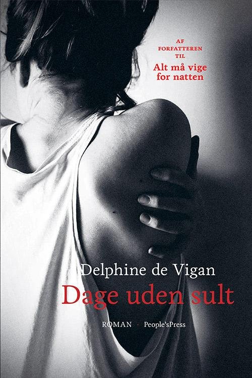 Cover for Delphine de Vigan · Dage uden sult (Sewn Spine Book) [1st edition] (2017)