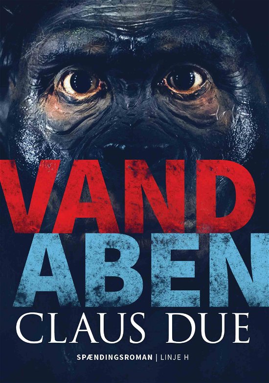 Cover for Claus Due · Vandaben (Sewn Spine Book) [1st edition] (2023)