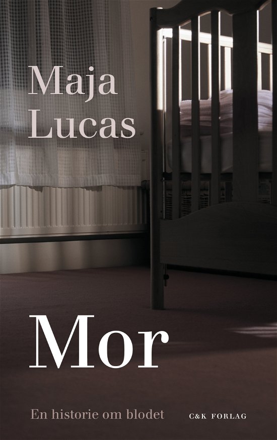 Cover for Maja Lucas · Mor (Sewn Spine Book) [1er édition] (2016)