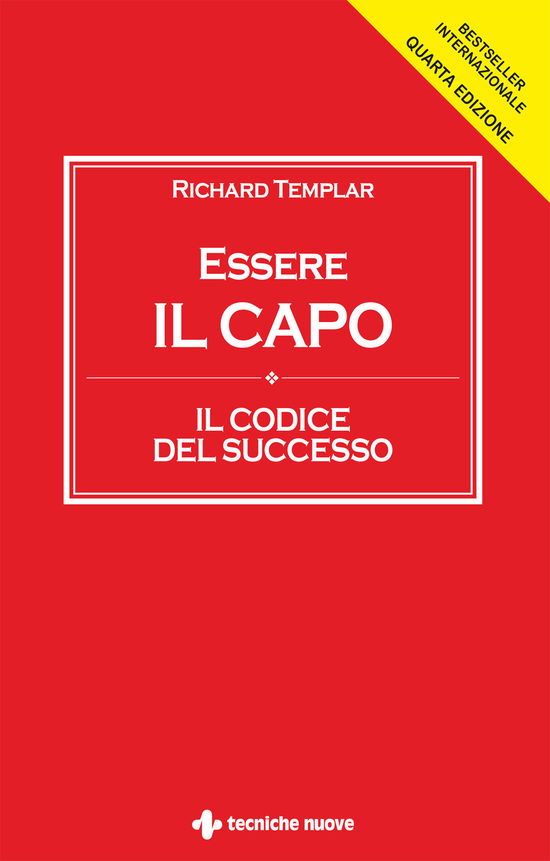 Cover for Richard Templar · Essere Il Capo. Il Codice Del Successo (Buch)
