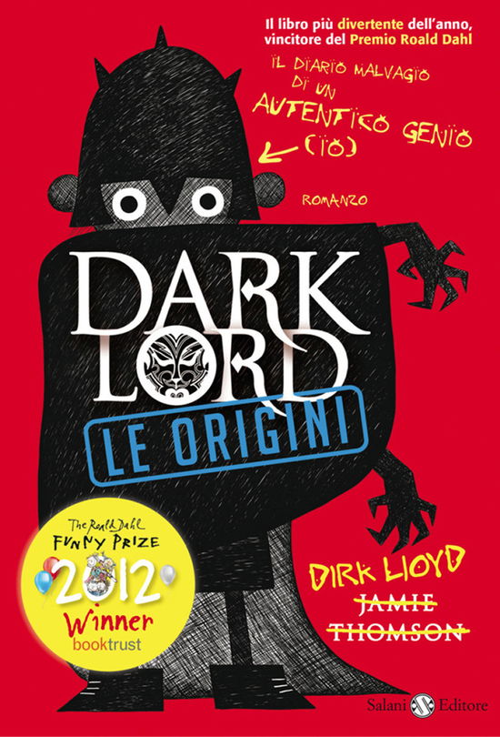 Cover for Jamie Thomson · Dark Lord. Le Origini (Book)