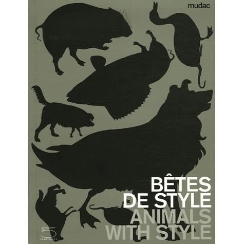 Cover for 5 Continents · Animal Style: Betes de Style (Hardcover bog) (2019)