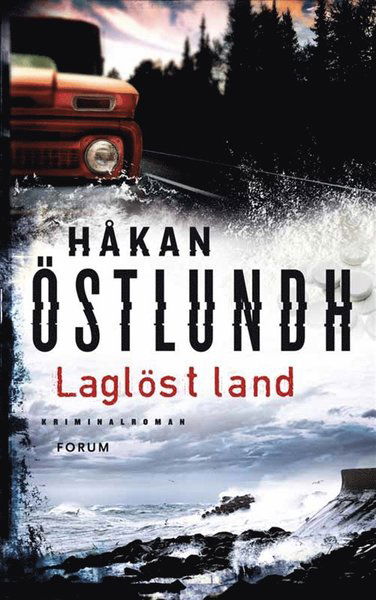 Cover for Håkan Östlundh · Fredrik Broman: Laglöst land (ePUB) (2012)