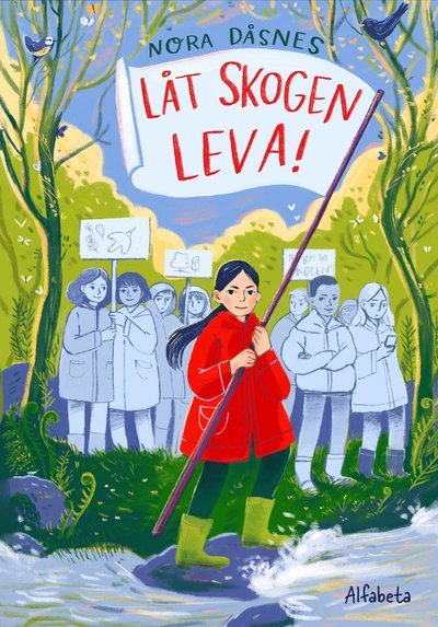 Cover for Nora Dåsnes · Låt skogen leva (Innbunden bok) (2023)