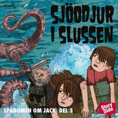 Cover for Martin Olczak · Spådomen om Jack: Sjöodjur i slussen (Audiobook (MP3)) (2016)