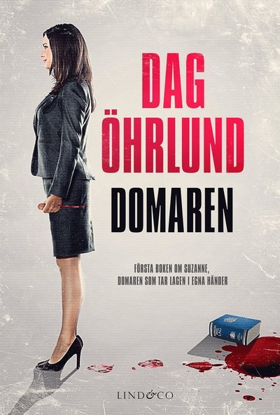 Cover for Dag Öhrlund · Suzanne Eriks: Domaren (Indbundet Bog) (2018)