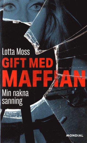 Cover for Thomas Sjöberg · Gift med maffian : min nakna sanning (Pocketbok) (2021)