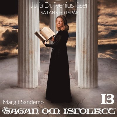 Cover for Margit Sandemo · Sagan om Isfolket: Satans fotspår (Hörbok (MP3)) (2019)