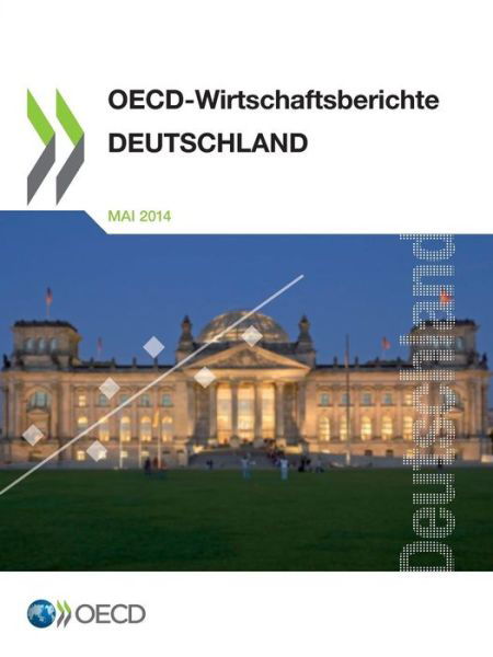 Cover for Oecd Organisation for Economic Co-operation and Development · Oecd Wirtschaftsberichte: Deutschland 2014 (Paperback Book) [German edition] (2014)