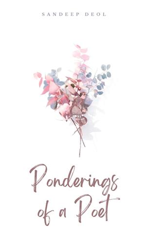 Cover for Sandeep Deol · Ponderings of a Poet (Book) (2023)
