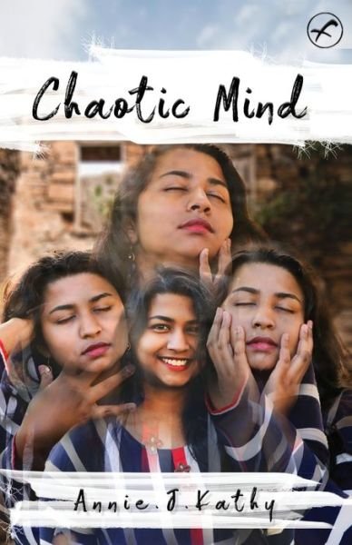 Cover for Annie Kathy · The Chaotic Mind (Paperback Book) (2020)