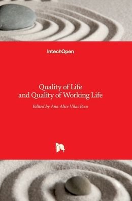 Cover for Ana Alice Vilas Boas · Quality of Life and Quality of Working Life (Gebundenes Buch) (2017)