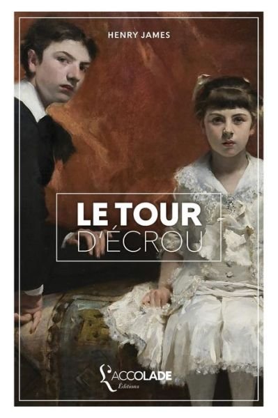 Cover for Henry James · Le Tour d'ecrou (Paperback Book) (2017)