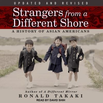 Cover for Ronald Takaki · Strangers from a Different Shore (CD) (2018)