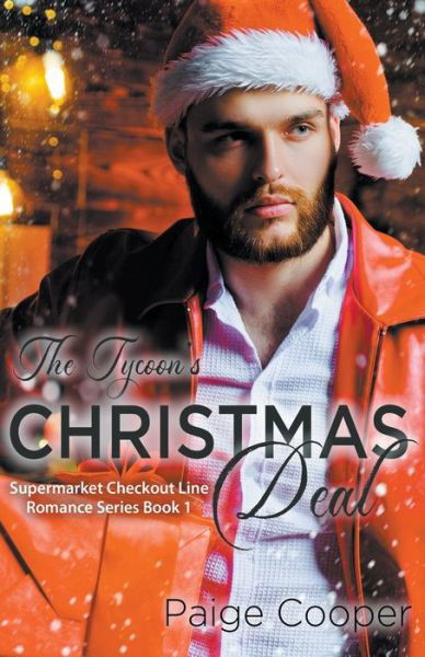 Cover for Paige Cooper · The Tycoon's Christmas Deal (Paperback Book) (2021)