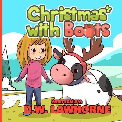 Cover for D W Lawhorne · Christmas with Boots (Taschenbuch) (2021)