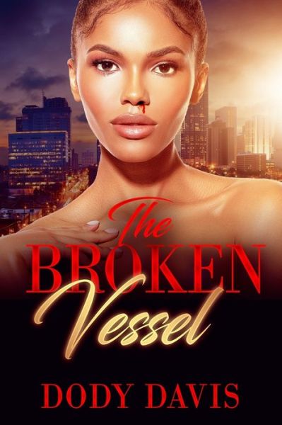 Cover for Dody Davis · The Broken Vessel (Paperback Book) (2020)