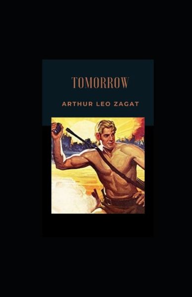 Cover for Arthur Leo Zagat · Tomorrow illustrated (Paperback Book) (2020)