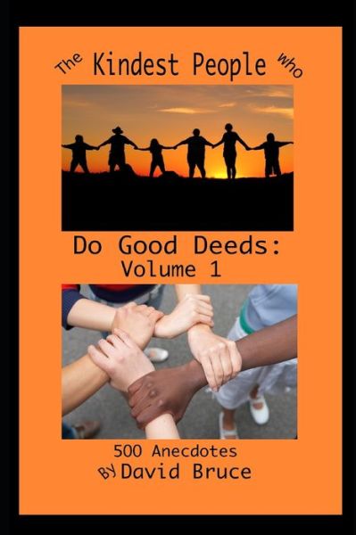 Cover for David Bruce · The Kindest People Who Do Good Deeds (Paperback Book) (2020)