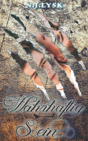 Cover for N J Lysk · Wahrhaftig Sein (Paperback Book) (2020)