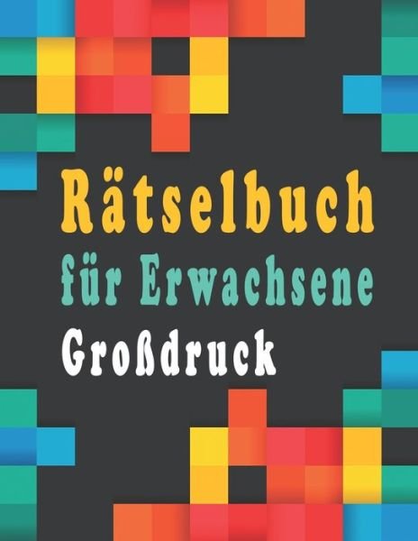 Cover for Bk Rätselbuch · Ratselbuch fur Erwachsene (Paperback Book) (2020)