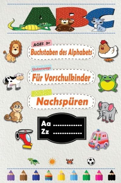 Cover for Knight Learning · Buchstaben des Alphabets fur Vorschulkinder nachspuren (Pocketbok) (2020)