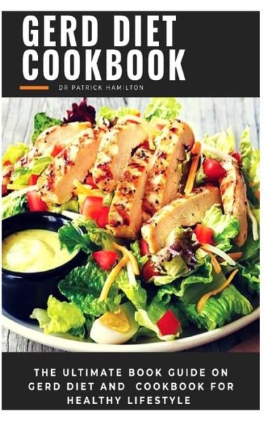 Cover for Patrick Hamilton · Gerd Diet Cookbook (Pocketbok) (2020)