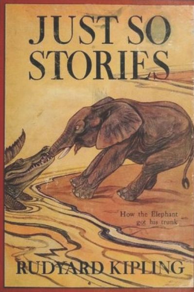 Cover for Rudyard Kipling · Just So Stories BY Rudyard Kipling: (Paperback Bog) [Annotated edition] (2021)