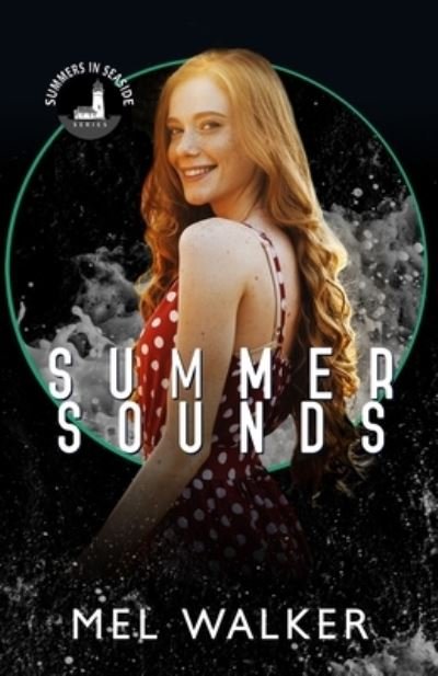 Cover for Mel Walker · Summer Sounds: Part of the Summers in Seaside Series (Paperback Book) (2022)