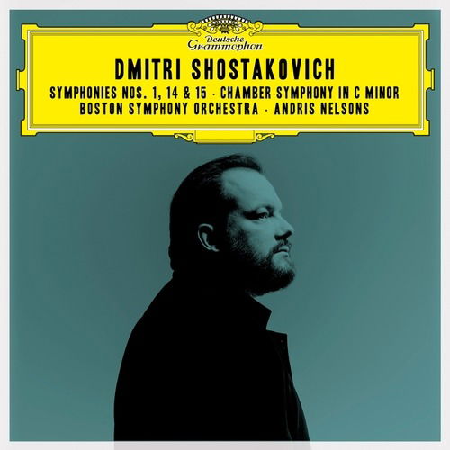 Shostakovich: Symphonies Nos. 1, 14 & 15 Chamber Symphony in C Minor - Andris Nelsons Boston Symphony Orchestra - Musik - DOMESTIC BUDGET - 0028948605460 - 25. Juni 2021