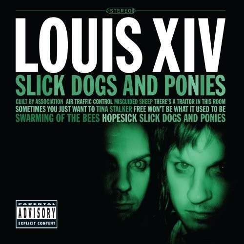 Cover for Louis Xiv · Slick Dogs and Ponies (LP) [Bonus CD edition] (2008)