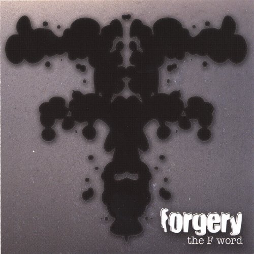 Cover for Forgery · F Word (CD) (2006)