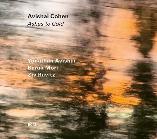 Avishai Cohen · Ashes To Gold (CD) (2024)