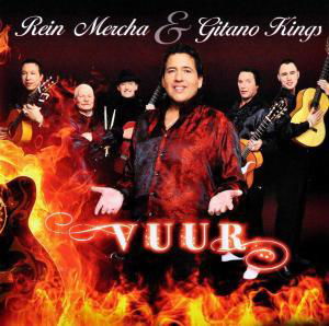 Cover for Rein Mercha &amp; Gitano Kings · Vuur (CD) (2010)