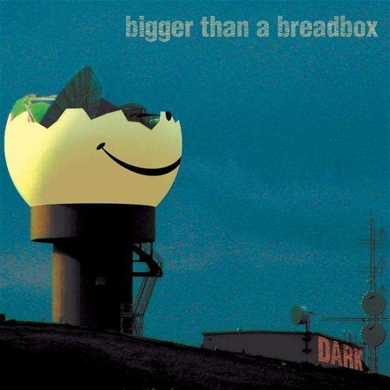 Cover for Bigger Than a Breadbox · Dark (CD) (2010)