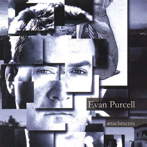 Cover for Evan Purcell · Attachments (CD) (2006)