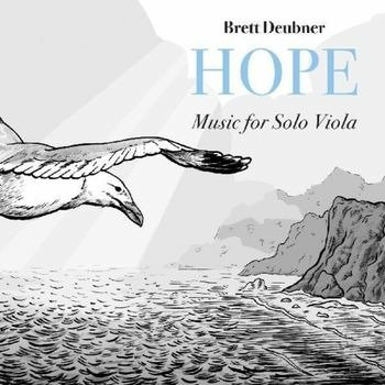 Cover for Brett Deubner · Hope - Music For Solo Viola (CD) (2022)