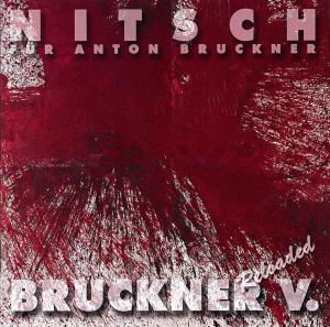 Cover for Bruckner / European Po / Marthe · NITSCH: f (CD) (2008)