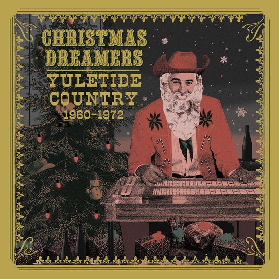 Cover for Compilation · Christmas Dreamers: Yuletide Country '60-'72 (LP) [Coloured edition] (2021)