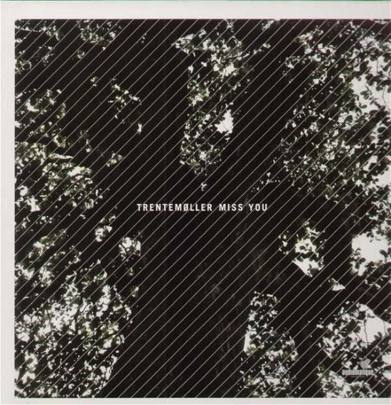 Cover for Trentemøller · Miss You (12&quot;) [EP edition] (2008)