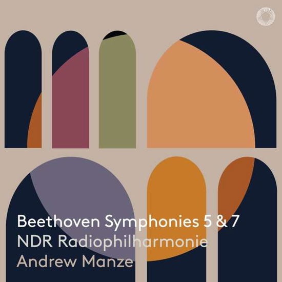 Cover for Andrew Manze · Beethoven Symphonies 5 &amp; 7 (CD) (2020)