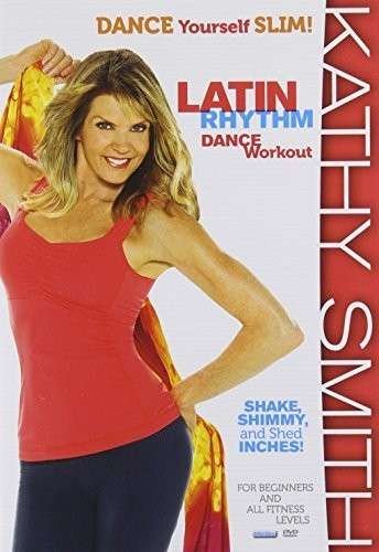 Cover for Kathy Smith · Latin Rhythm: Dance Low Impact Workout for (DVD) (2014)