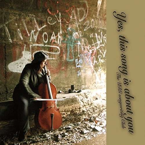 Cover for Urg Songwriting Club · Yes This Song is About You (CD) (2014)
